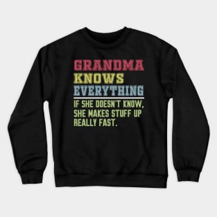 Grandma knows everything vintage Crewneck Sweatshirt